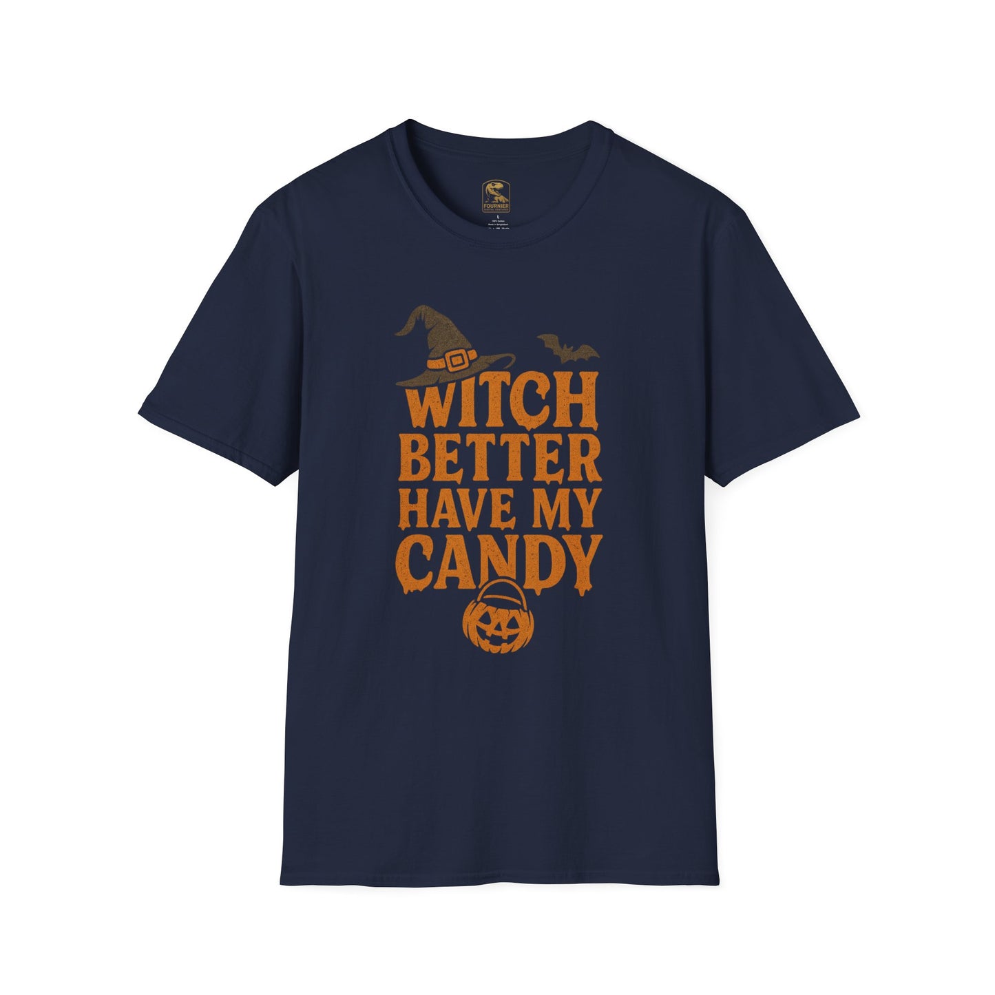 Witch Better Have My Candy – Halloween T-Shirt