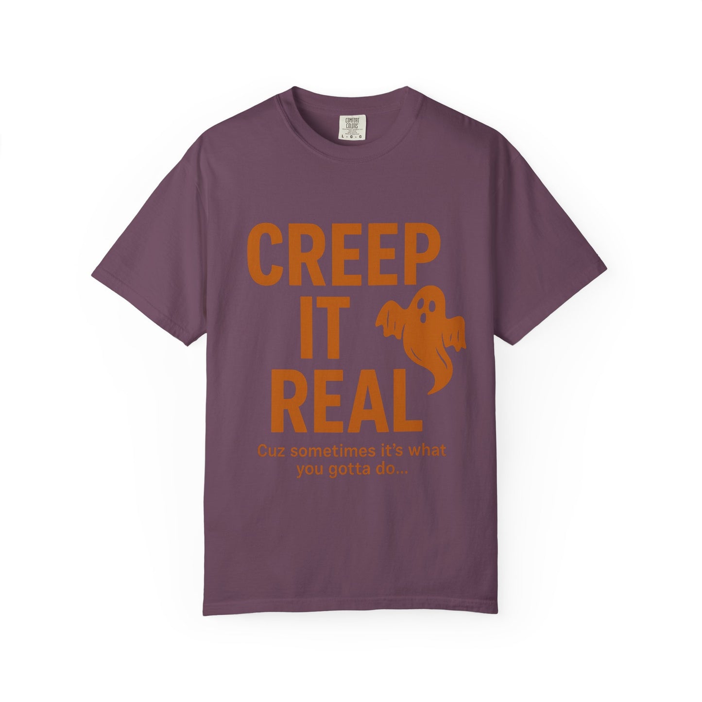 Creep It Real Unisex T-Shirt - Fun Halloween Apparel, Ghost Graphic Tee, Casual Style, Unique Gift for Friends, Halloween Party Outfit