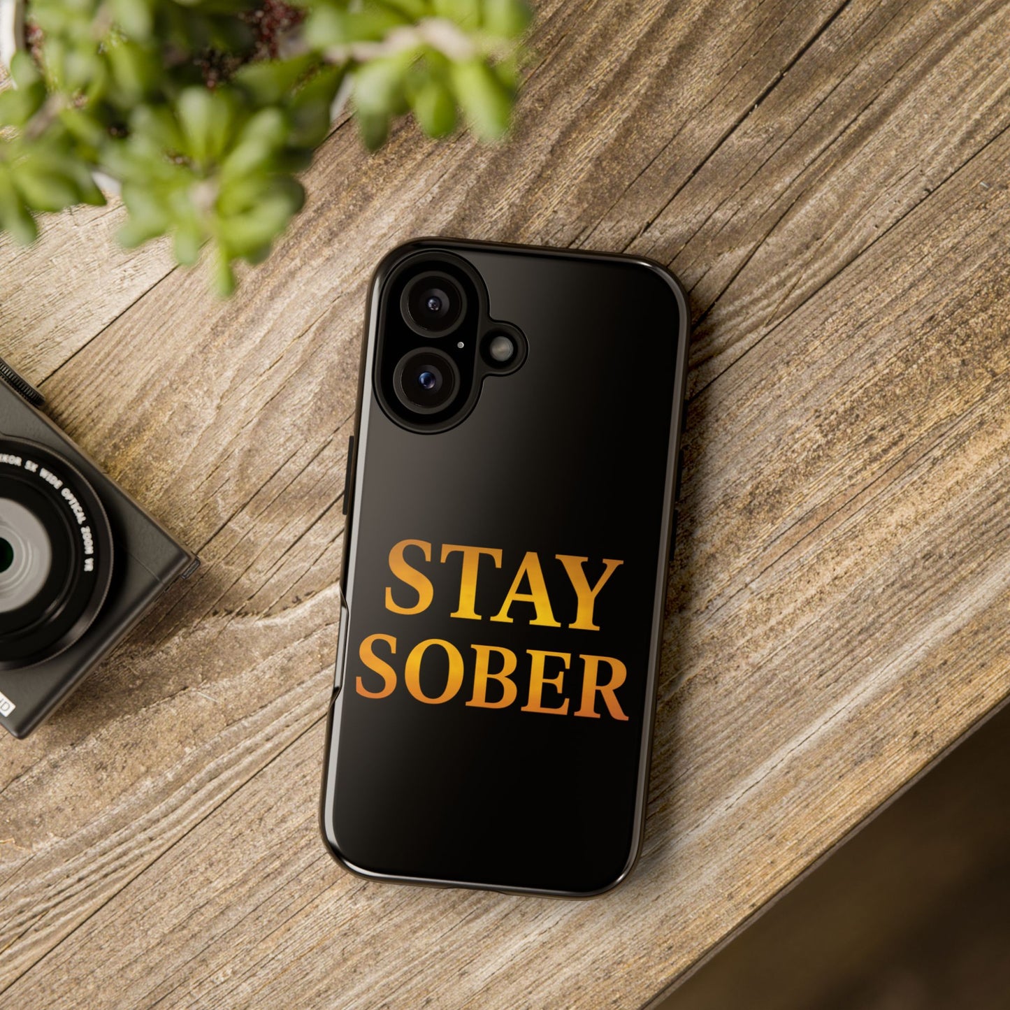 Stay Sober Phone Case | Tough Cases | Recovery Gift | Sobriety Support | Motivational Accessories | Unique Phone Cover