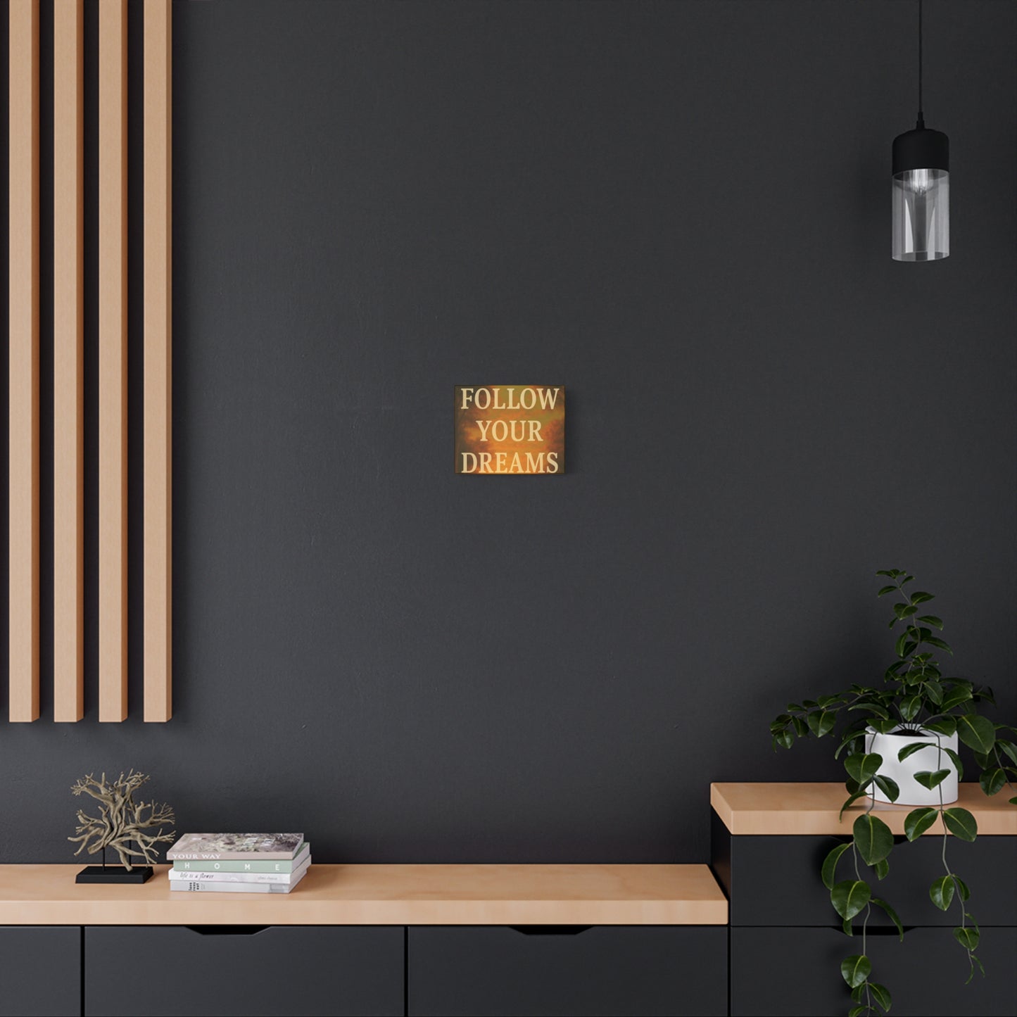 Inspirational Canvas Wall Art, Motivational Decor for Home and Office, Follow Your Dreams
