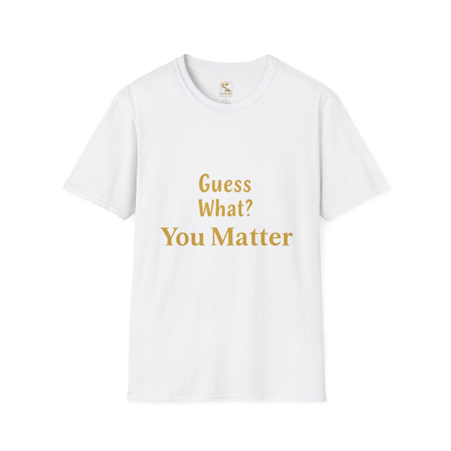 Positive Affirmation T-Shirt - You Matter, Motivational Gift, Unisex Apparel, Inspirational Wear, Self-Love, Support Reminder