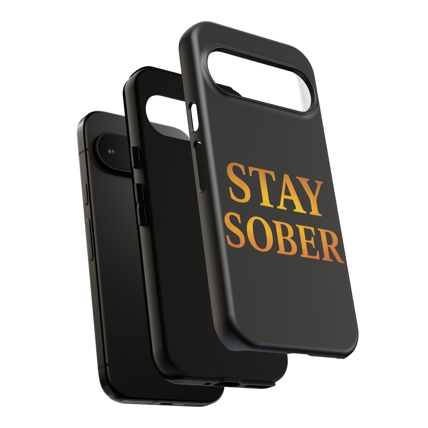 Stay Sober Phone Case | Tough Cases | Recovery Gift | Sobriety Support | Motivational Accessories | Unique Phone Cover