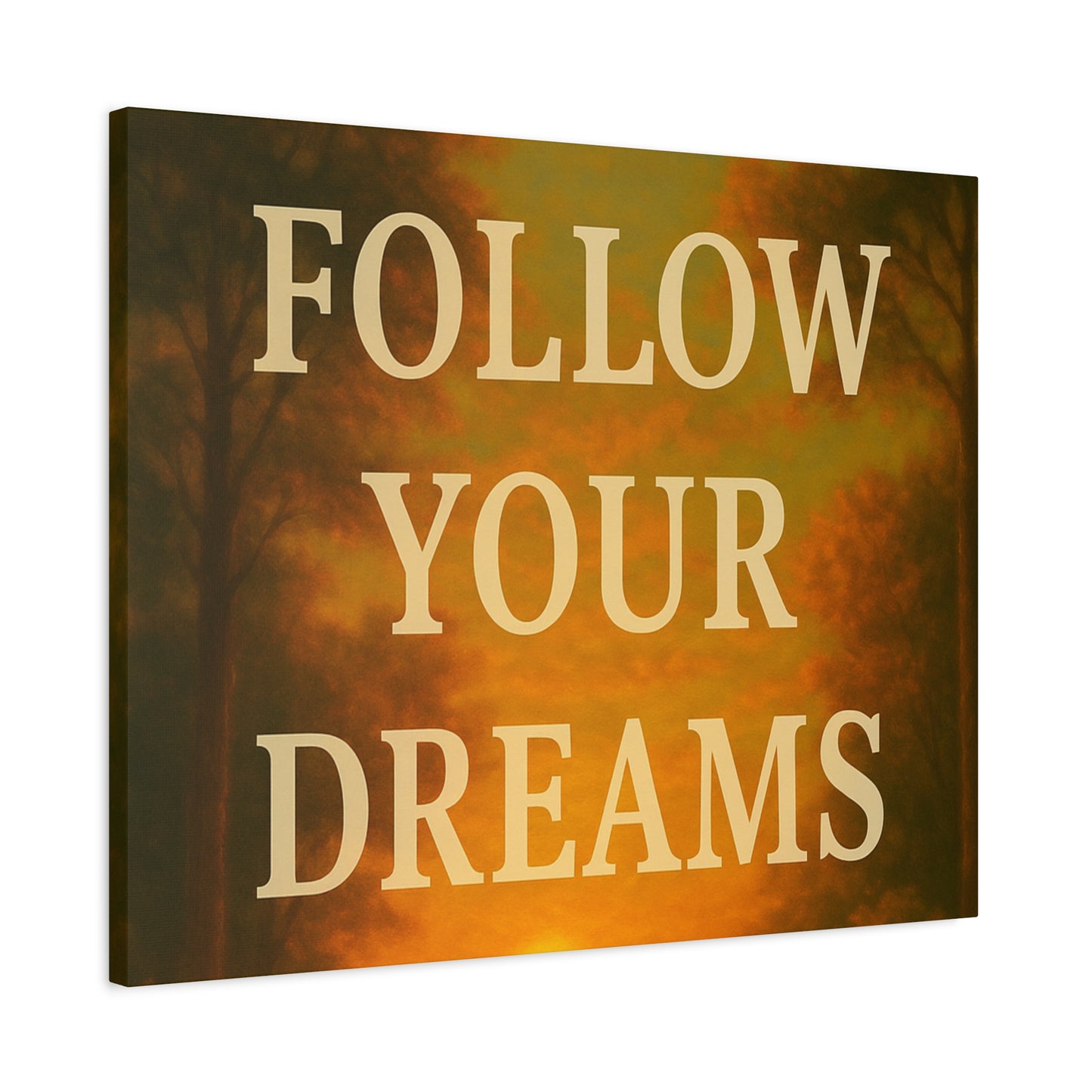 Inspirational Canvas Wall Art, Motivational Decor for Home and Office, Follow Your Dreams