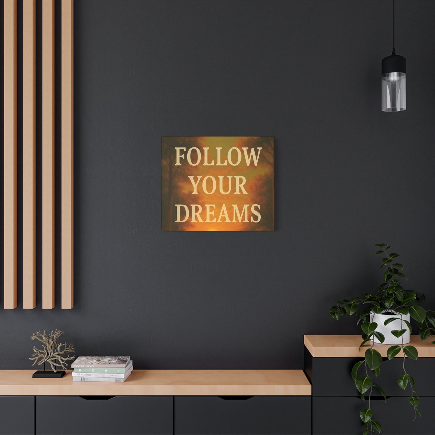 Inspirational Canvas Wall Art, Motivational Decor for Home and Office, Follow Your Dreams