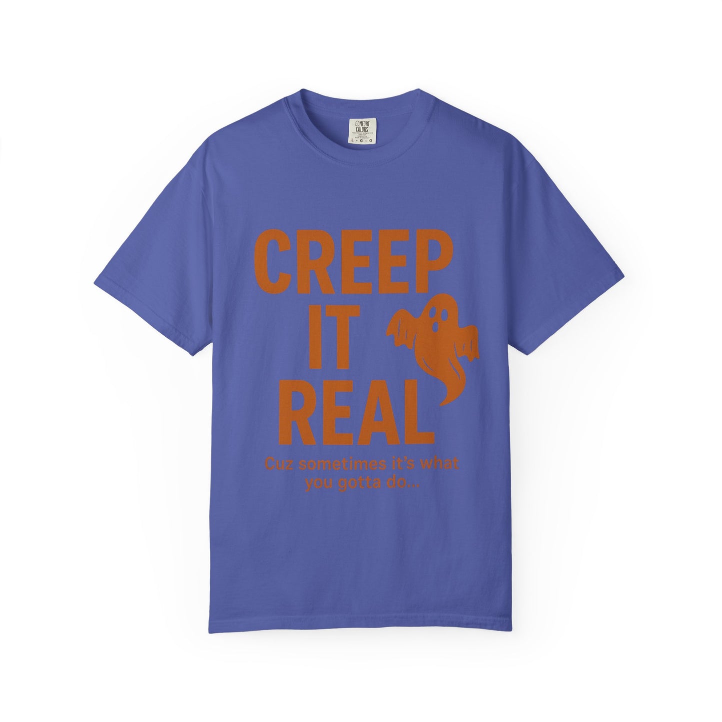 Creep It Real Unisex T-Shirt - Fun Halloween Apparel, Ghost Graphic Tee, Casual Style, Unique Gift for Friends, Halloween Party Outfit
