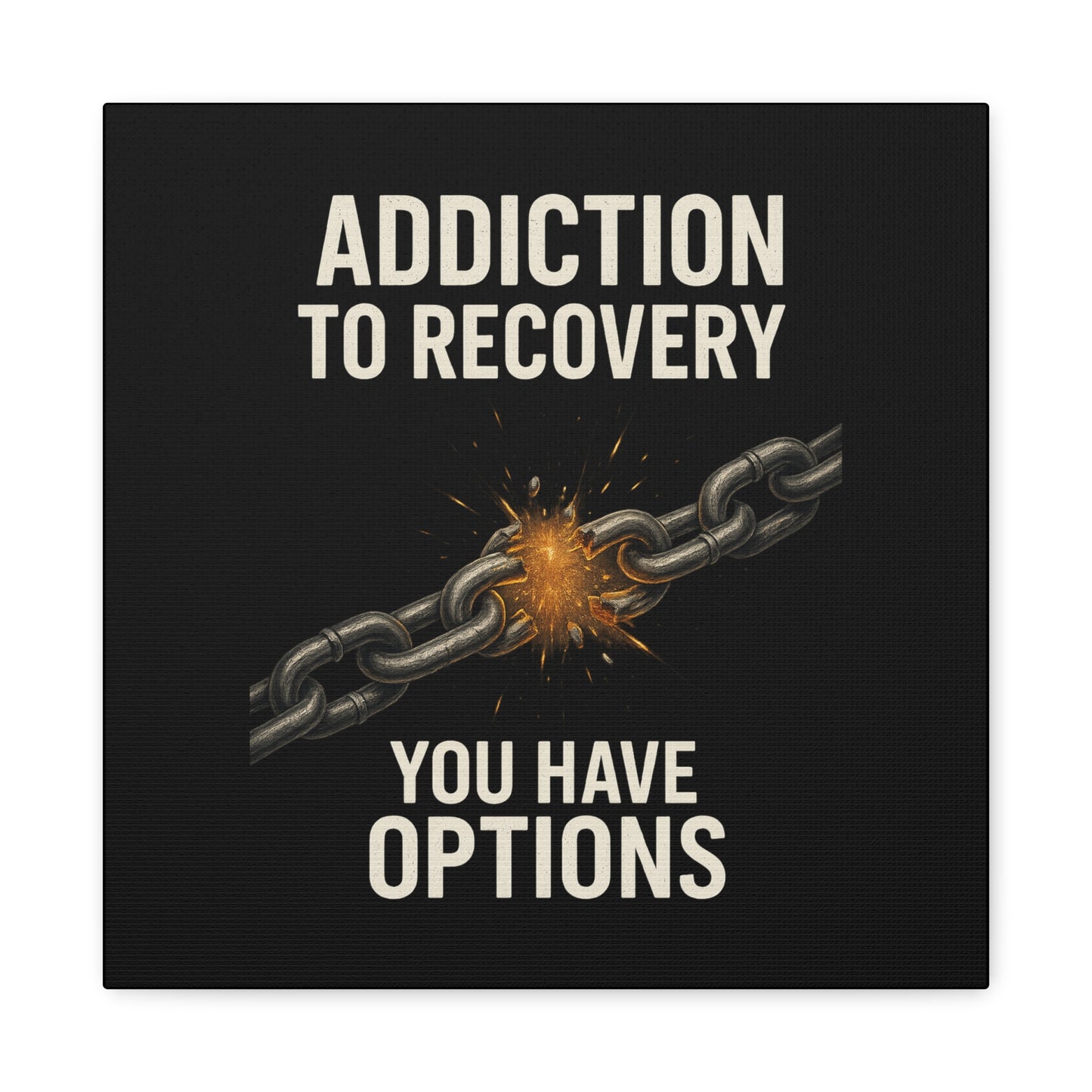 Inspirational Wall Art - Addiction Recovery Canvas, Motivational Decor, Recovery Gift, Home Office Wall Art, Supportive Quote Print