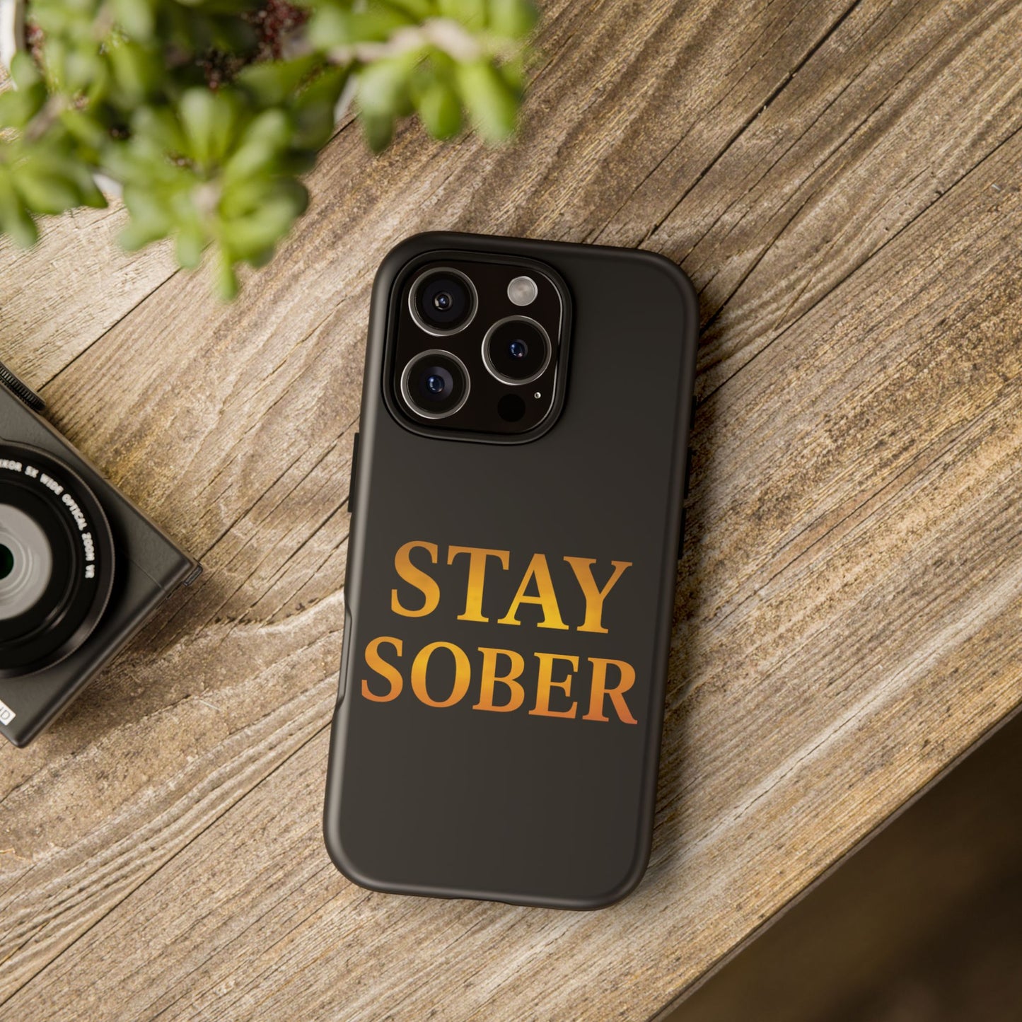 Stay Sober Phone Case | Tough Cases | Recovery Gift | Sobriety Support | Motivational Accessories | Unique Phone Cover