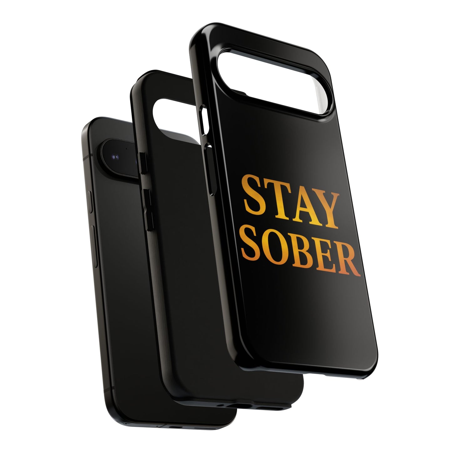 Stay Sober Phone Case | Tough Cases | Recovery Gift | Sobriety Support | Motivational Accessories | Unique Phone Cover