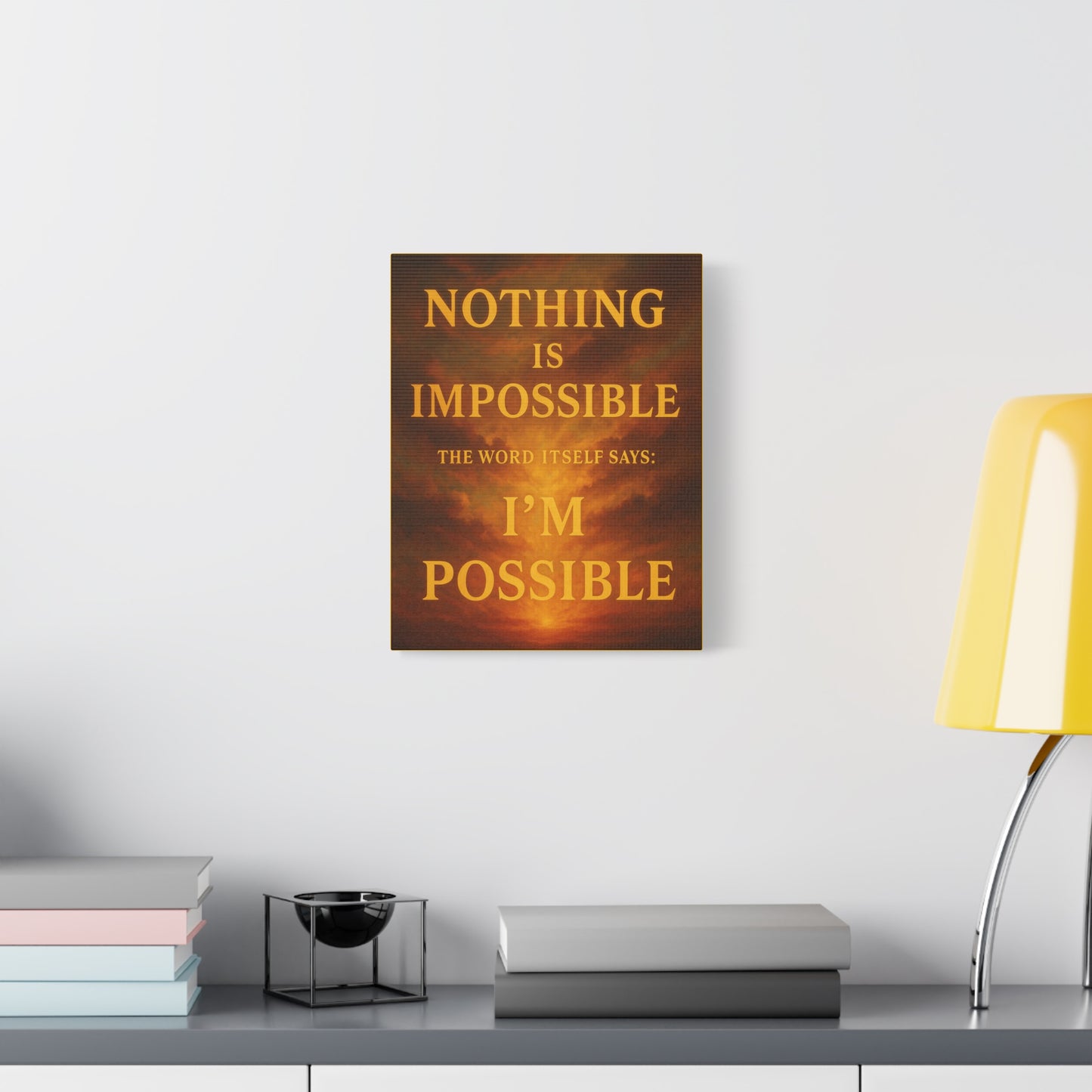 Inspirational Canvas Print, Motivational Wall Art, Positive Quote Decor, Home Office Wall Art, Gift for Dreamers