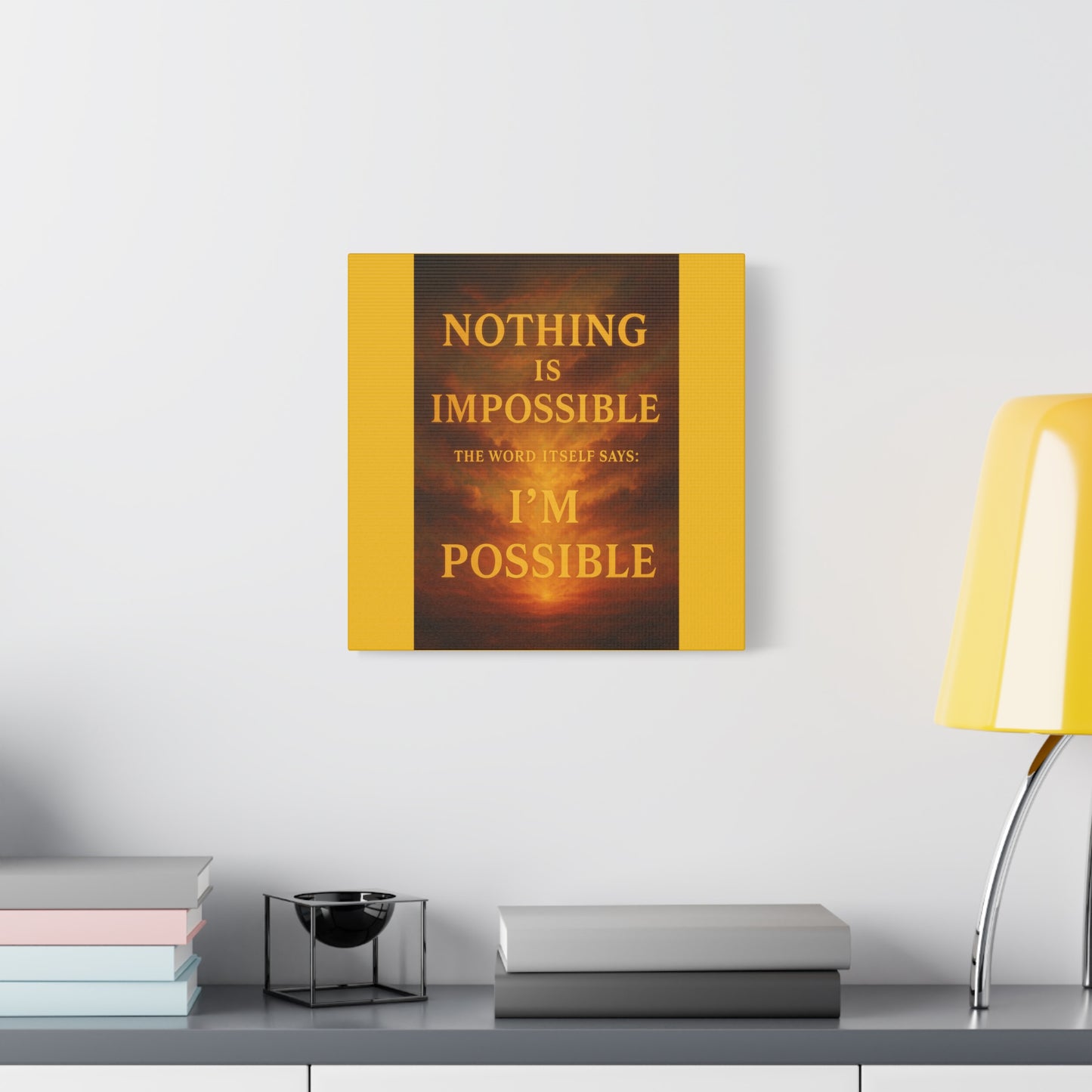 Inspirational Canvas Print, Motivational Wall Art, Positive Quote Decor, Home Office Wall Art, Gift for Dreamers