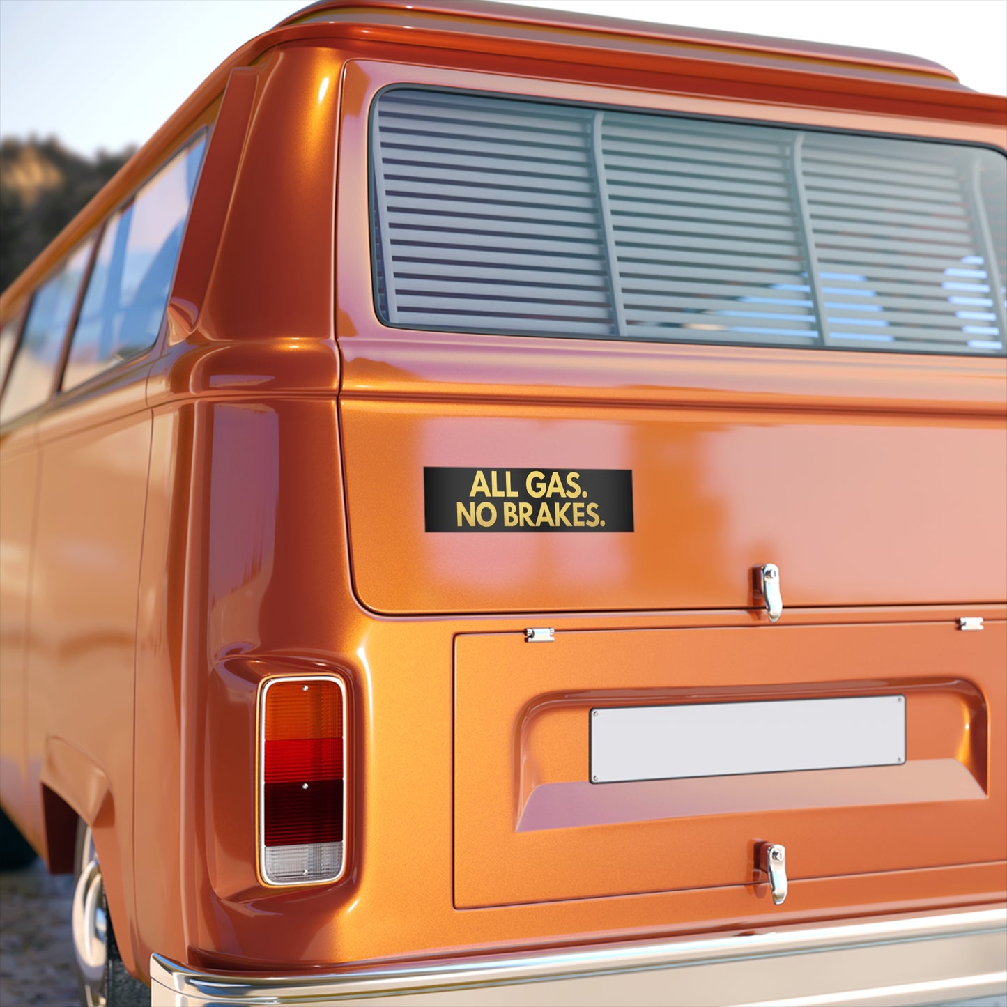 All Gas No Brakes Bumper Sticker