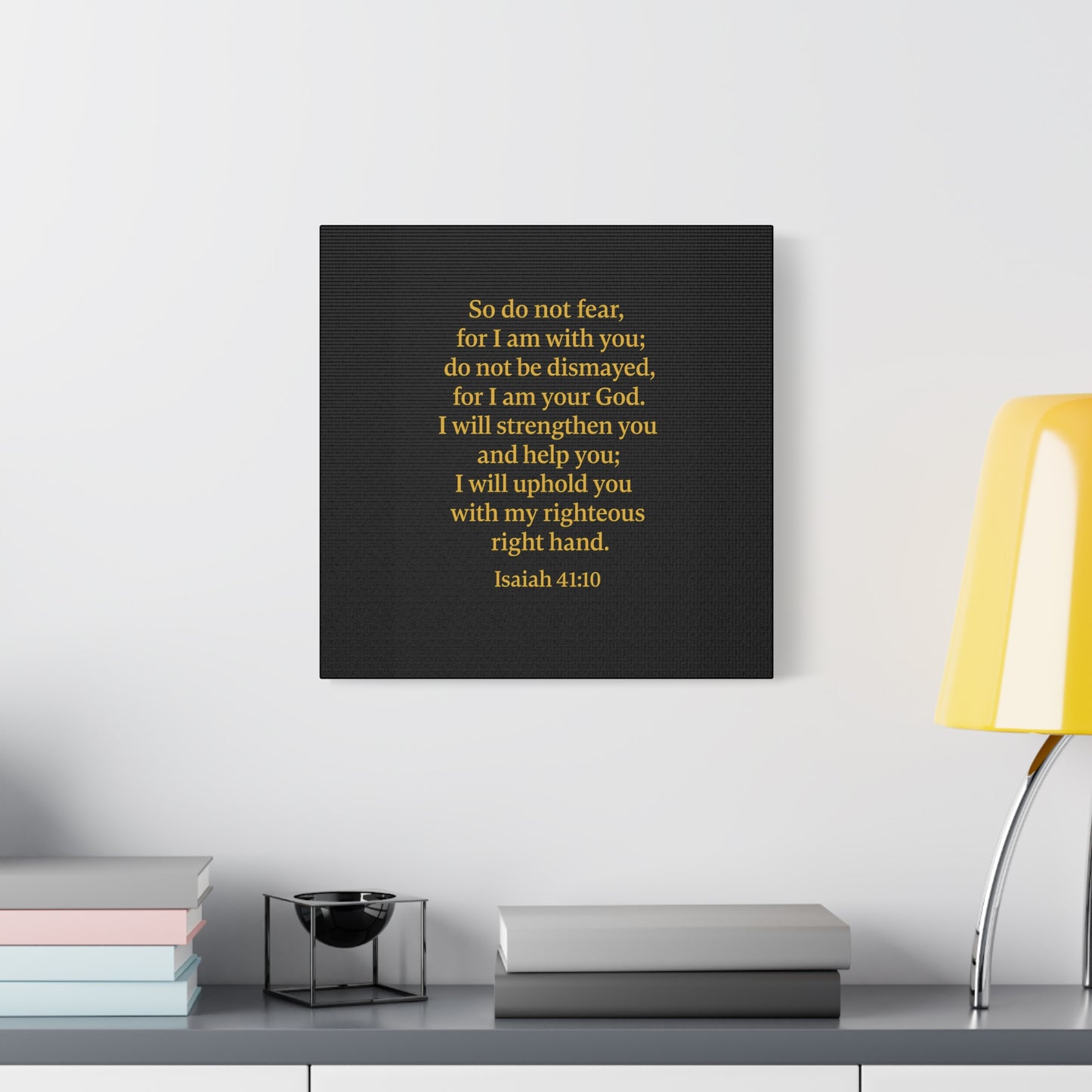 Inspirational Quote Isaiah 41:10 Wall Art, Motivational Canvas Print, Home Decor, Gift for Uplifting Moments, Faith-Based Decoration