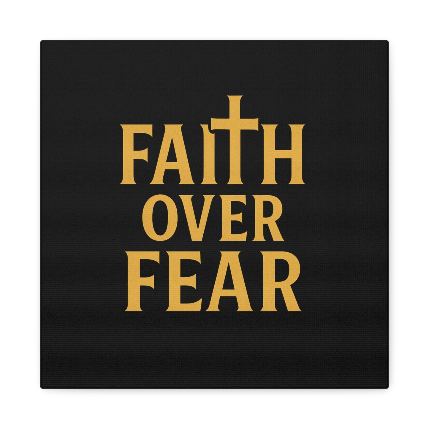 Faith Over Fear Canvas Art - Inspirational Wall Decor, Motivational Gift, Home Decoration, Christian Wall Art, Belief Affirmation