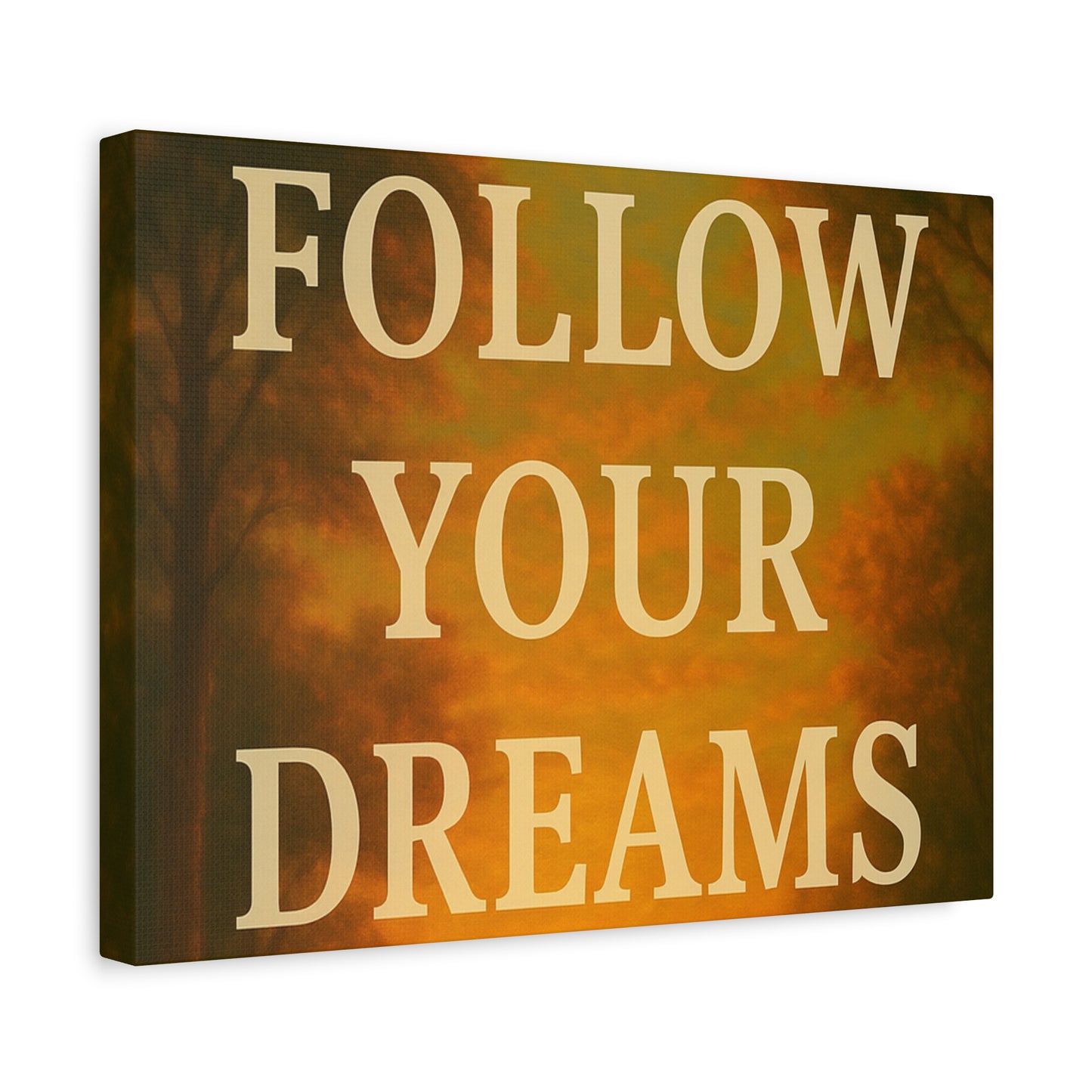 Inspirational Canvas Wall Art, Motivational Decor for Home and Office, Follow Your Dreams