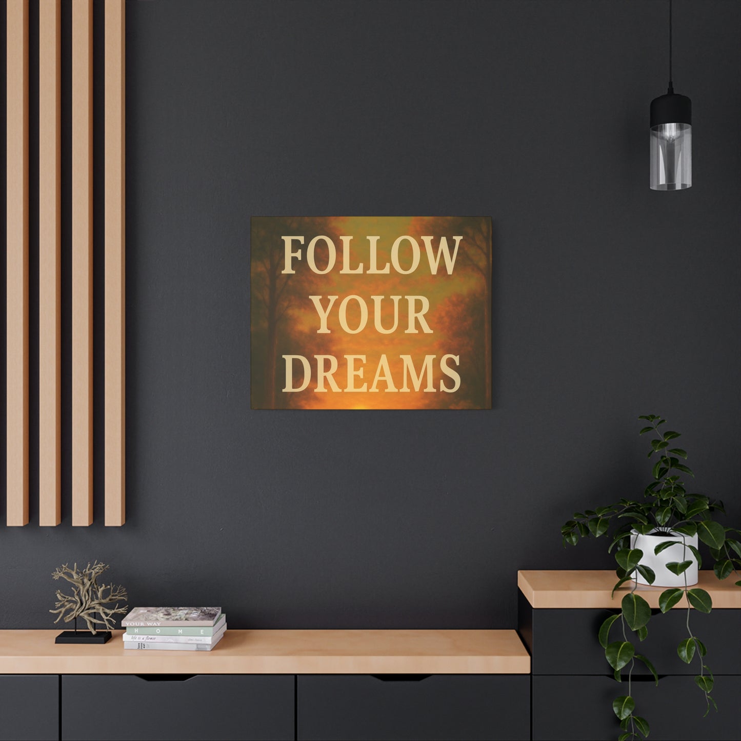 Inspirational Canvas Wall Art, Motivational Decor for Home and Office, Follow Your Dreams