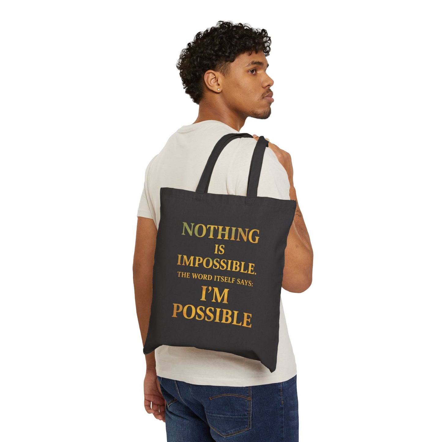 Inspirational Cotton Canvas Tote Bag - Motivational Shopper, Gift for Graduates, Eco-Friendly Bag, Fitness Tote, Positive Quotes