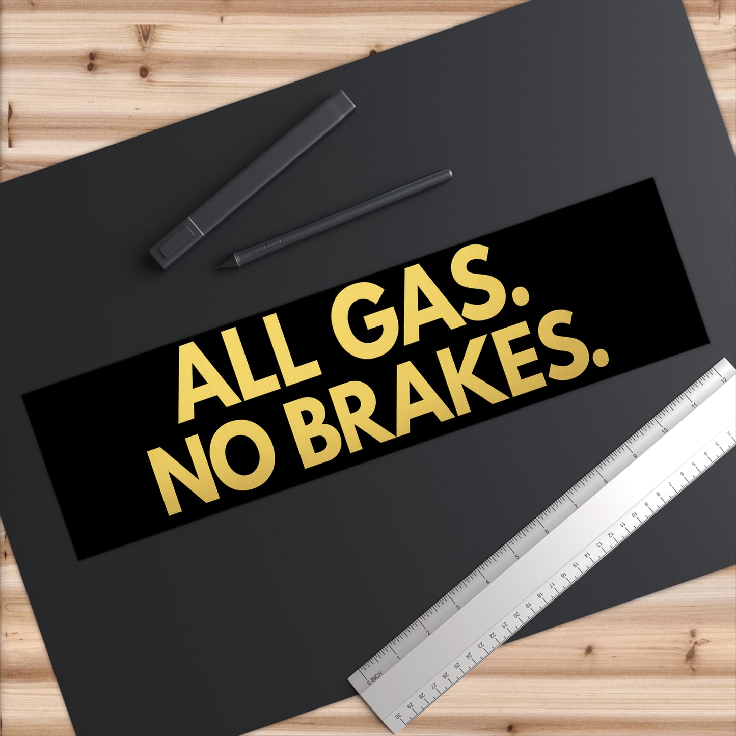 All Gas No Brakes Bumper Sticker
