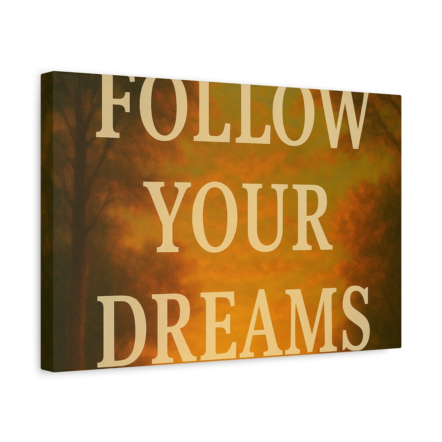 Inspirational Canvas Wall Art, Motivational Decor for Home and Office, Follow Your Dreams