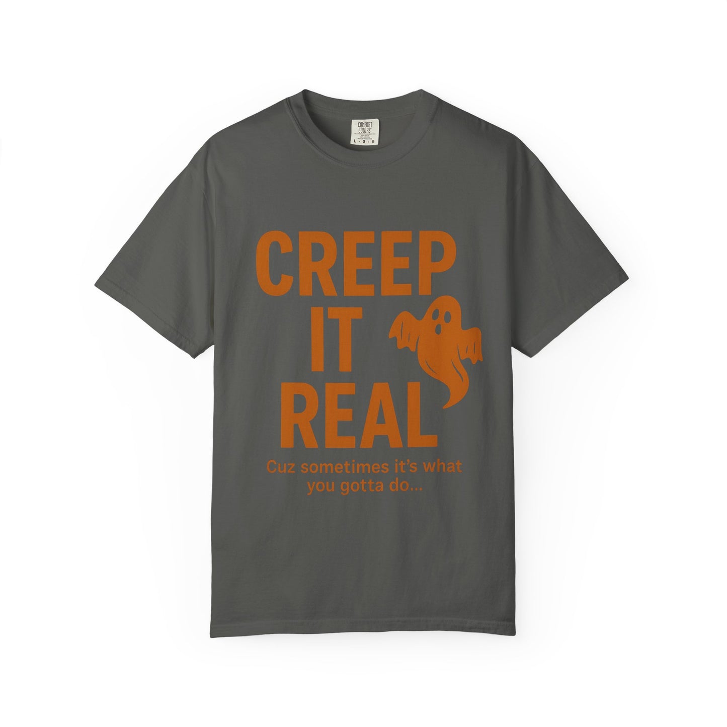 Creep It Real Unisex T-Shirt - Fun Halloween Apparel, Ghost Graphic Tee, Casual Style, Unique Gift for Friends, Halloween Party Outfit