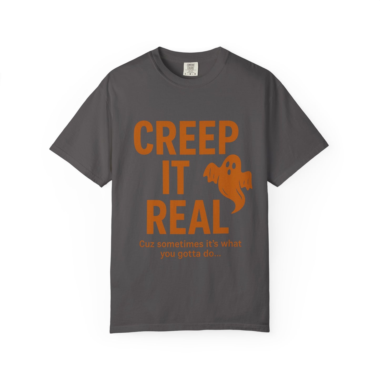 Creep It Real Unisex T-Shirt - Fun Halloween Apparel, Ghost Graphic Tee, Casual Style, Unique Gift for Friends, Halloween Party Outfit