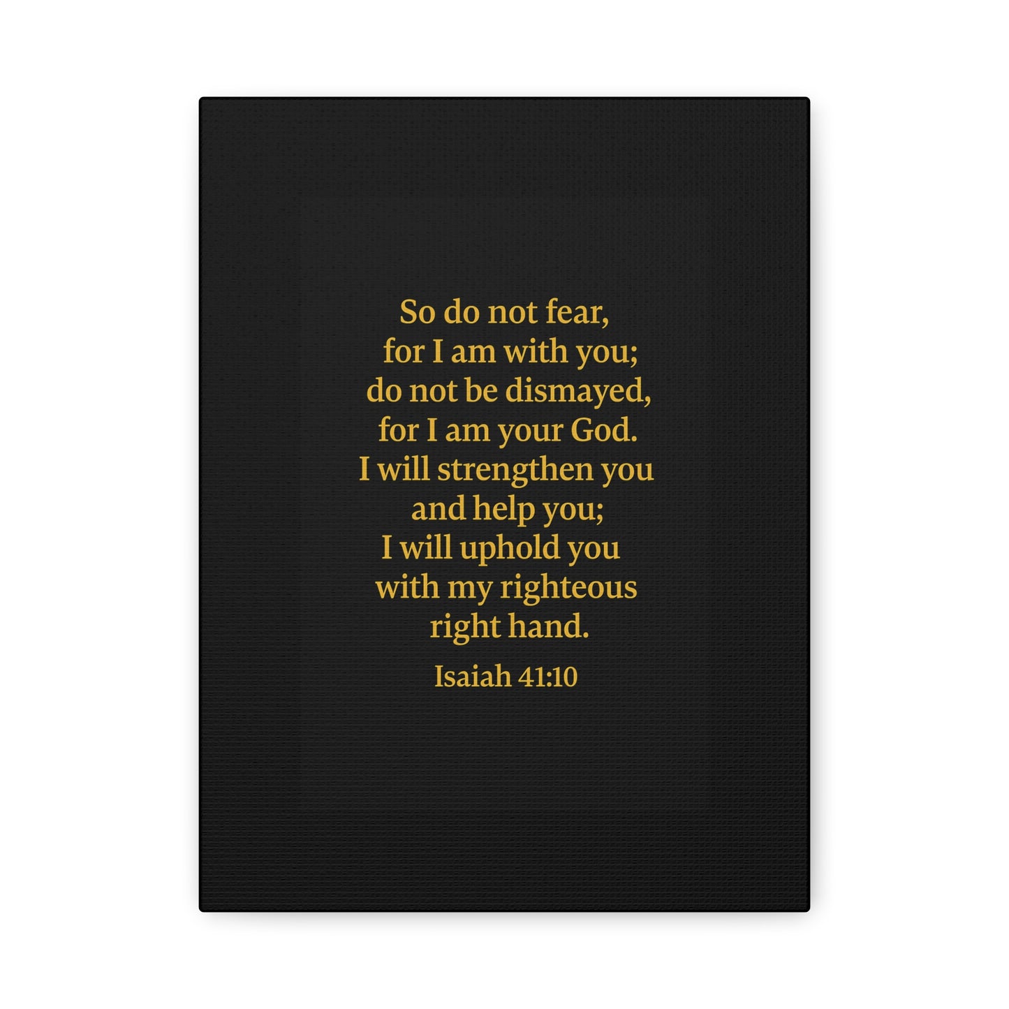 Inspirational Quote Isaiah 41:10 Wall Art, Motivational Canvas Print, Home Decor, Gift for Uplifting Moments, Faith-Based Decoration