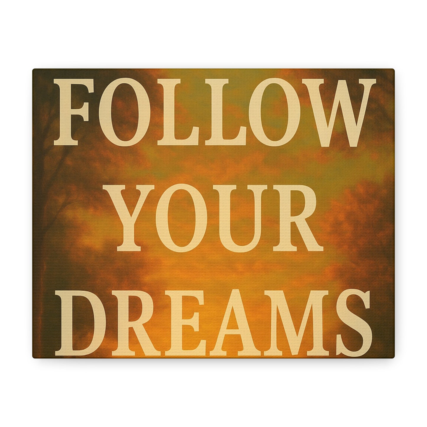 Inspirational Canvas Wall Art, Motivational Decor for Home and Office, Follow Your Dreams
