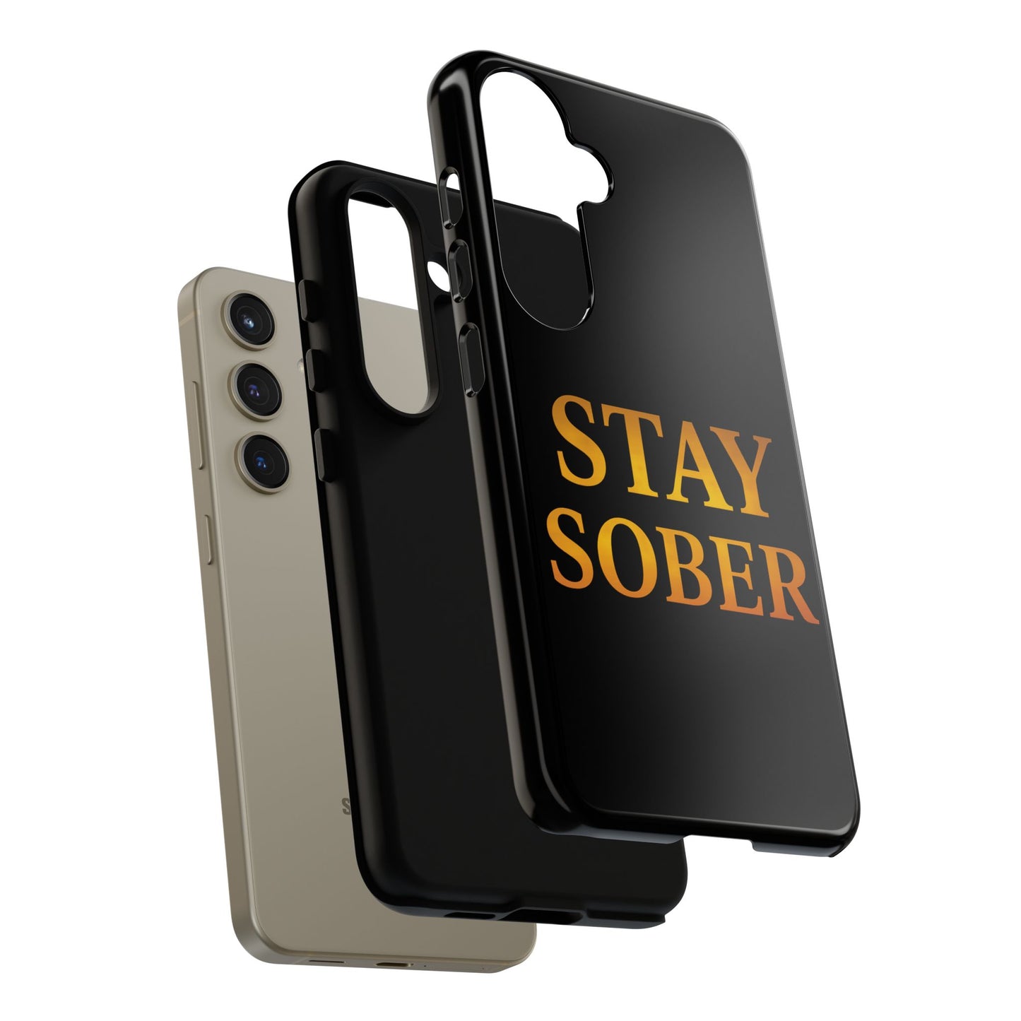 Stay Sober Phone Case | Tough Cases | Recovery Gift | Sobriety Support | Motivational Accessories | Unique Phone Cover