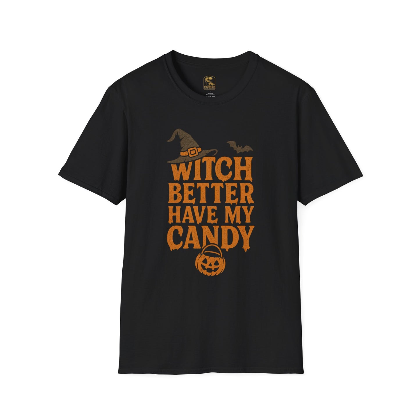 Witch Better Have My Candy – Halloween T-Shirt
