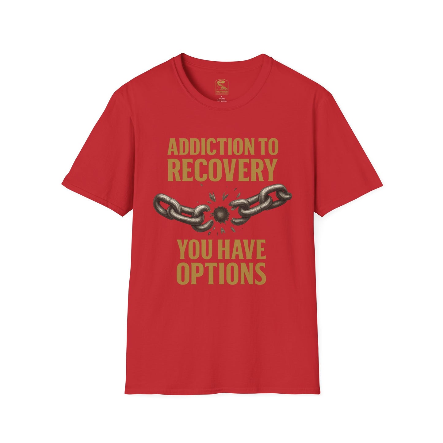 Recovery Awareness T-Shirt - Addiction to Recovery Quote, Unisex Softstyle Tee for Support, Mental Health, Gift for Friends