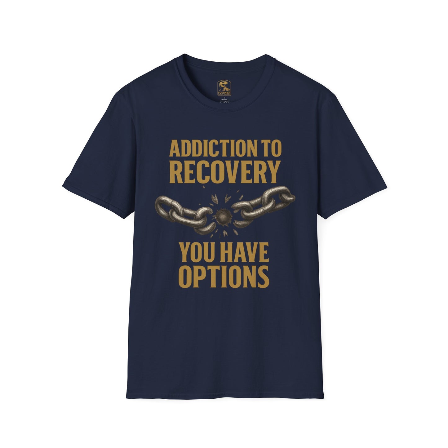 Recovery Awareness T-Shirt - Addiction to Recovery Quote, Unisex Softstyle Tee for Support, Mental Health, Gift for Friends