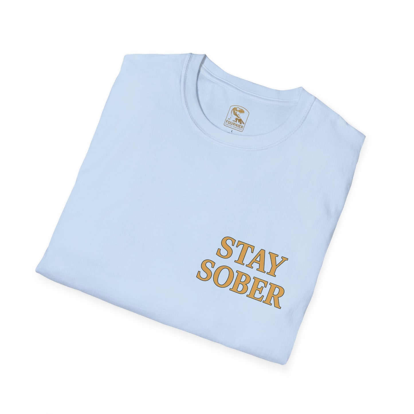 Unisex Softstyle T-Shirt - Stay Sober & Defend Peace Design, Casual Streetwear, Gift for Recovery Support, Positive Vibes, Everyday Wear