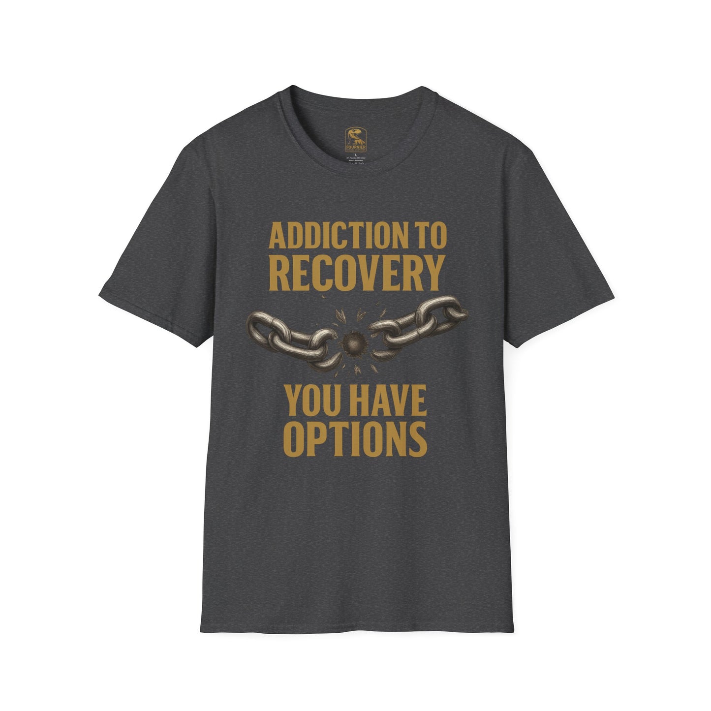 Recovery Awareness T-Shirt - Addiction to Recovery Quote, Unisex Softstyle Tee for Support, Mental Health, Gift for Friends