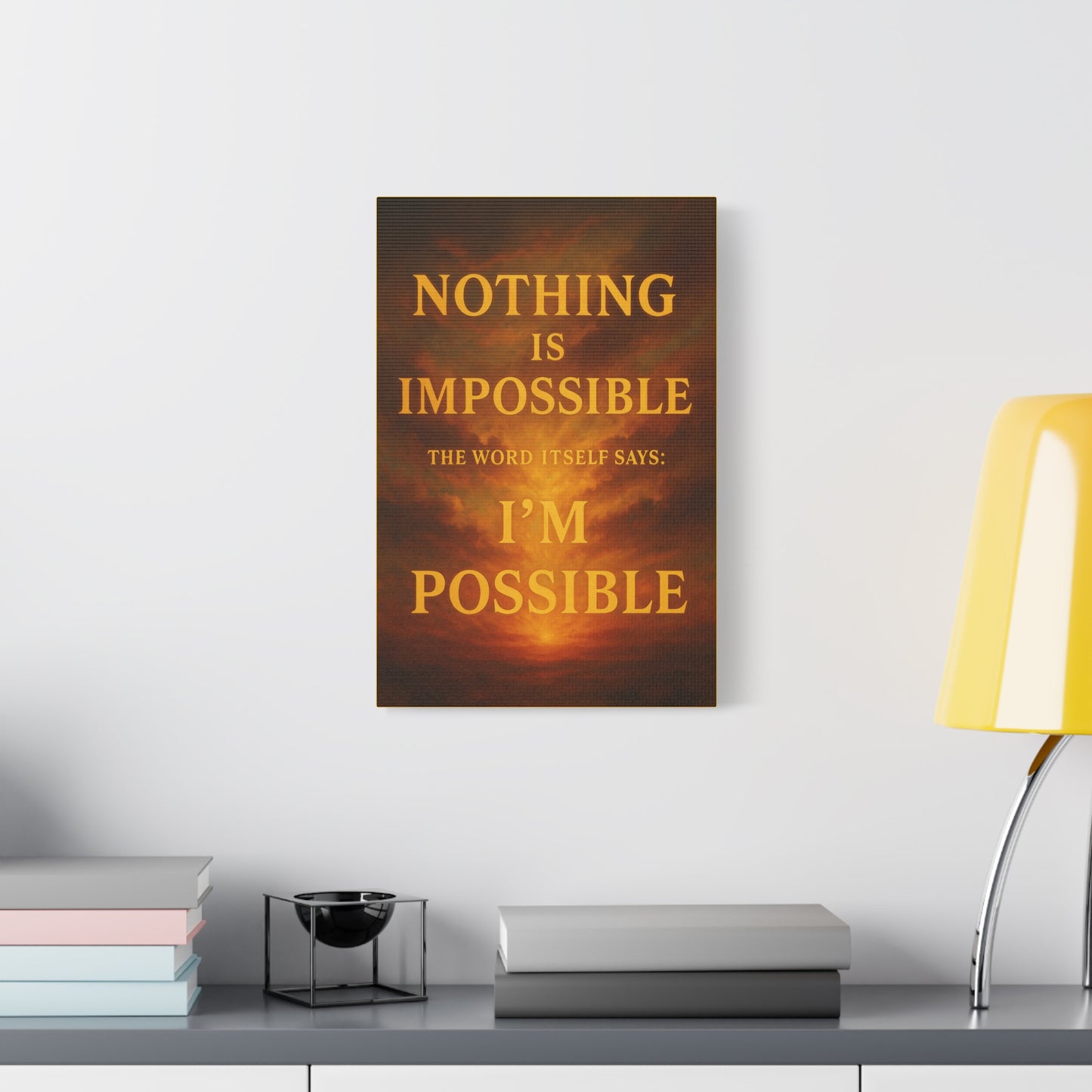 Inspirational Canvas Print, Motivational Wall Art, Positive Quote Decor, Home Office Wall Art, Gift for Dreamers