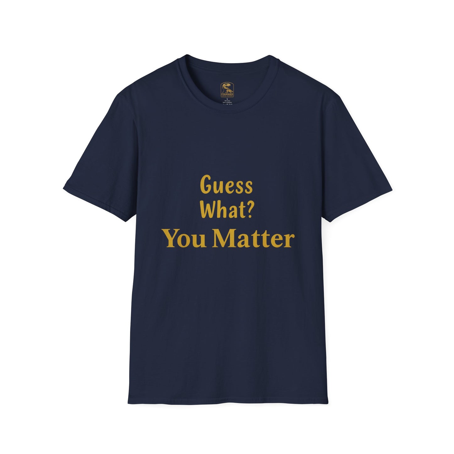 Positive Affirmation T-Shirt - You Matter, Motivational Gift, Unisex Apparel, Inspirational Wear, Self-Love, Support Reminder