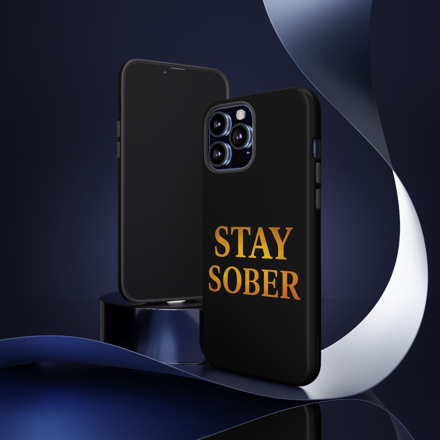 Stay Sober Phone Case | Tough Cases | Recovery Gift | Sobriety Support | Motivational Accessories | Unique Phone Cover