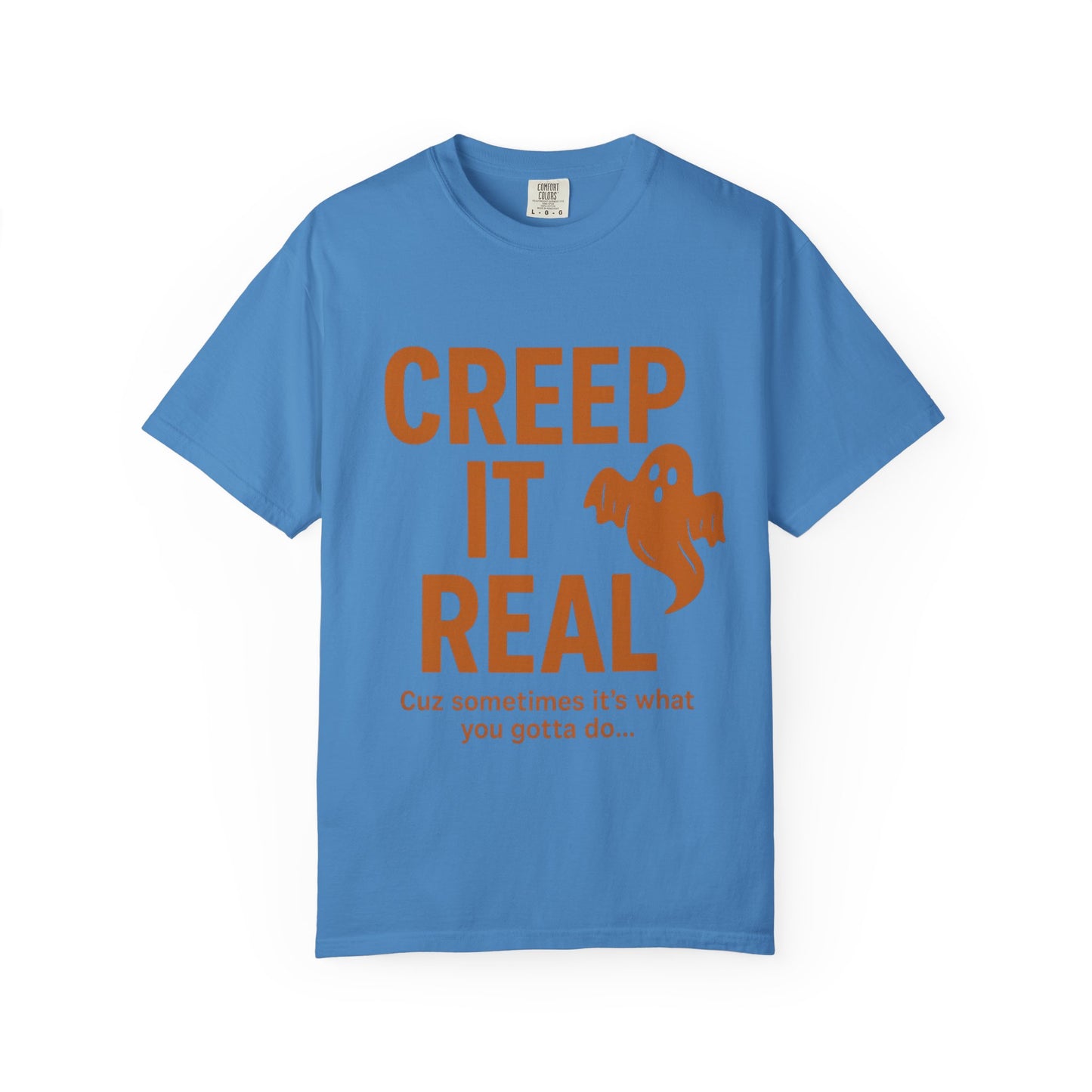 Creep It Real Unisex T-Shirt - Fun Halloween Apparel, Ghost Graphic Tee, Casual Style, Unique Gift for Friends, Halloween Party Outfit