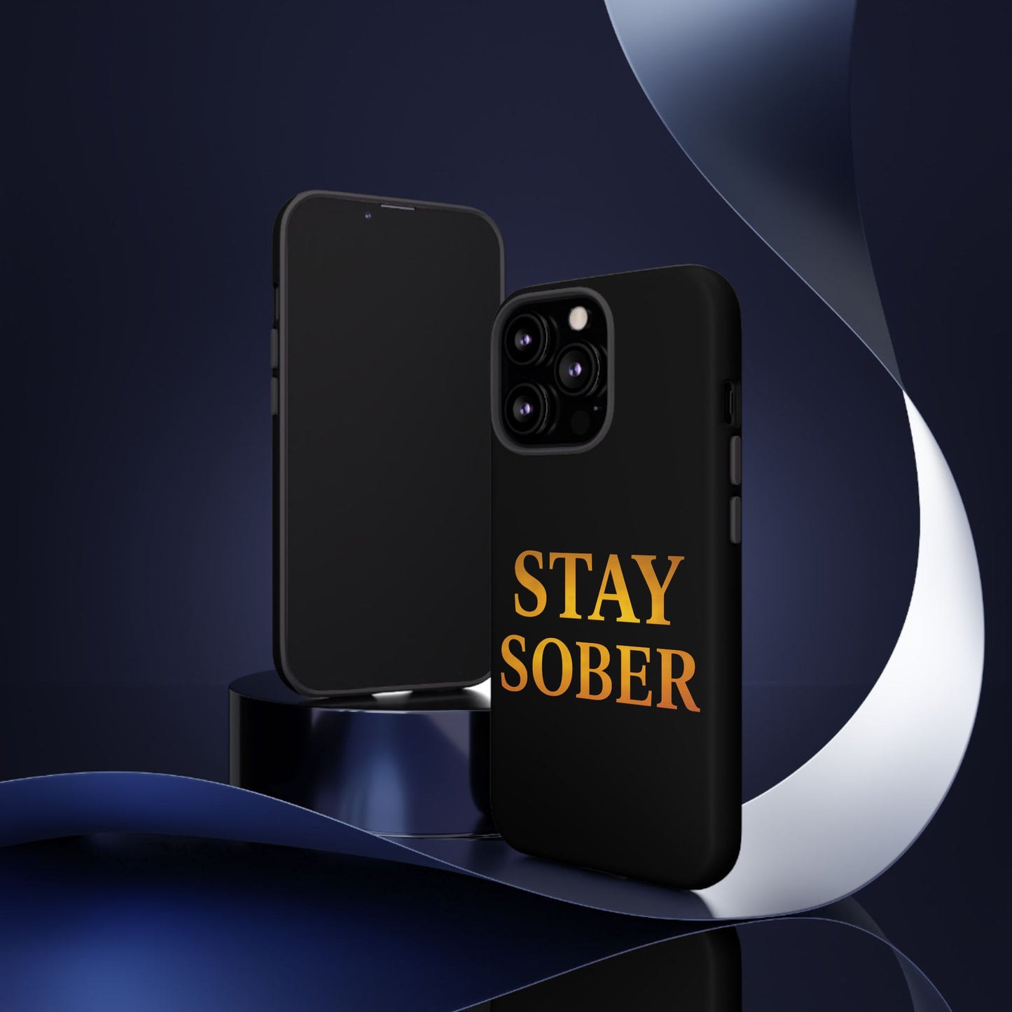Stay Sober Phone Case | Tough Cases | Recovery Gift | Sobriety Support | Motivational Accessories | Unique Phone Cover