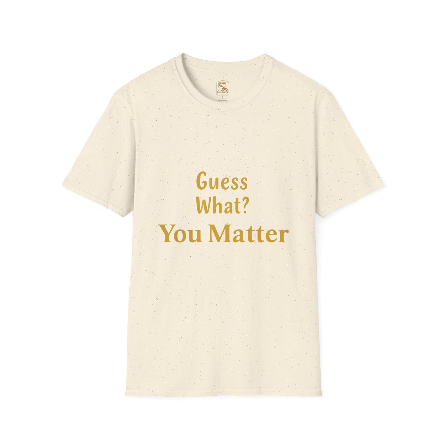 Positive Affirmation T-Shirt - You Matter, Motivational Gift, Unisex Apparel, Inspirational Wear, Self-Love, Support Reminder