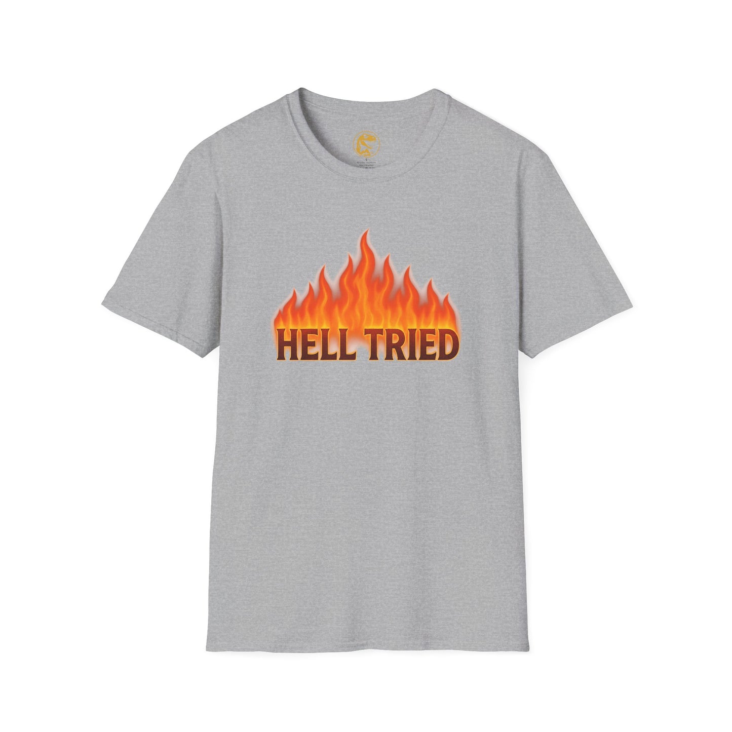 Hell Tried, I Survived Graphic Unisex T-Shirt