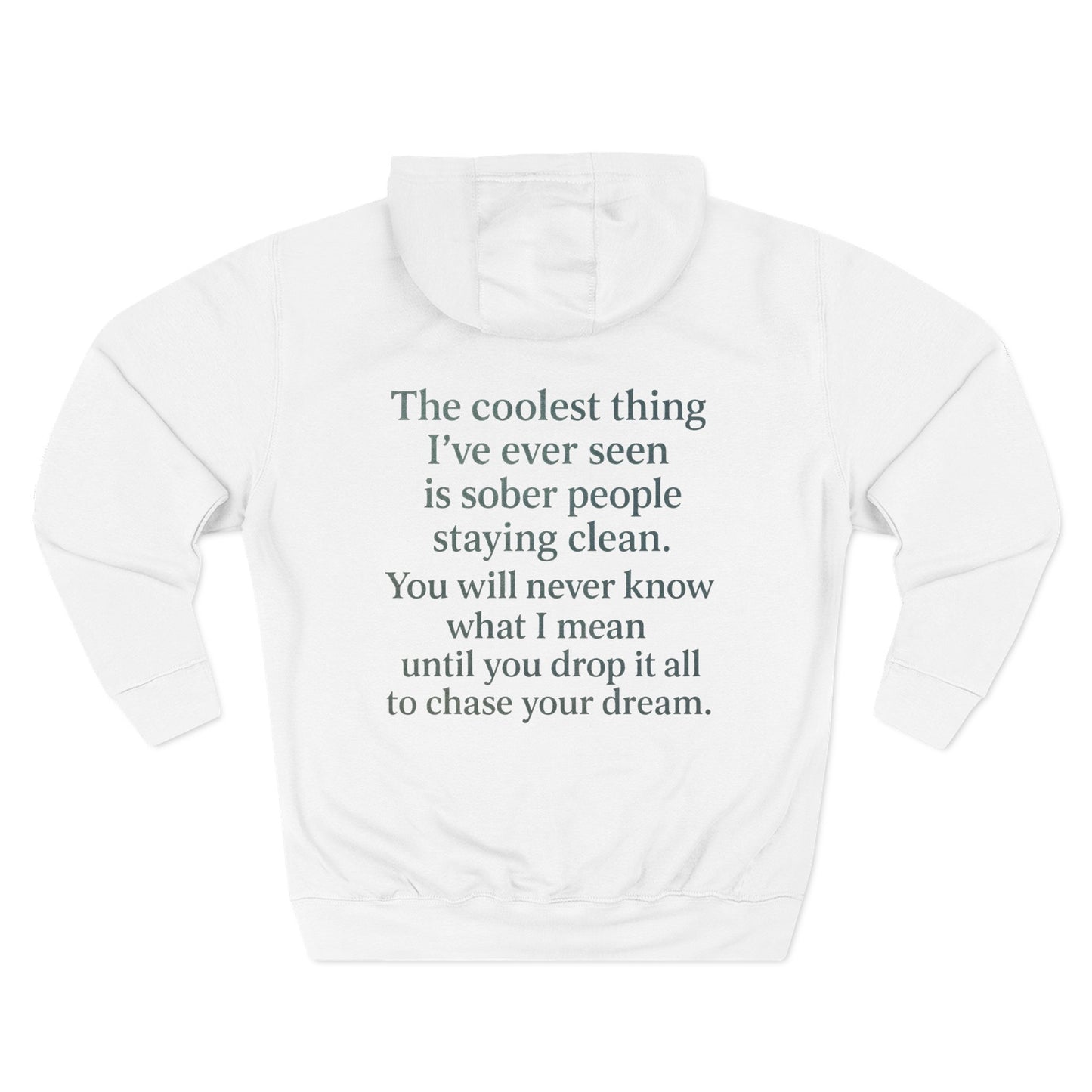 Stay Sober Three-Panel Fleece Hoodie | Recovery Fashion, Inspirational Gift, Motivational Apparel, Casual Wear, Cozy Lifestyle