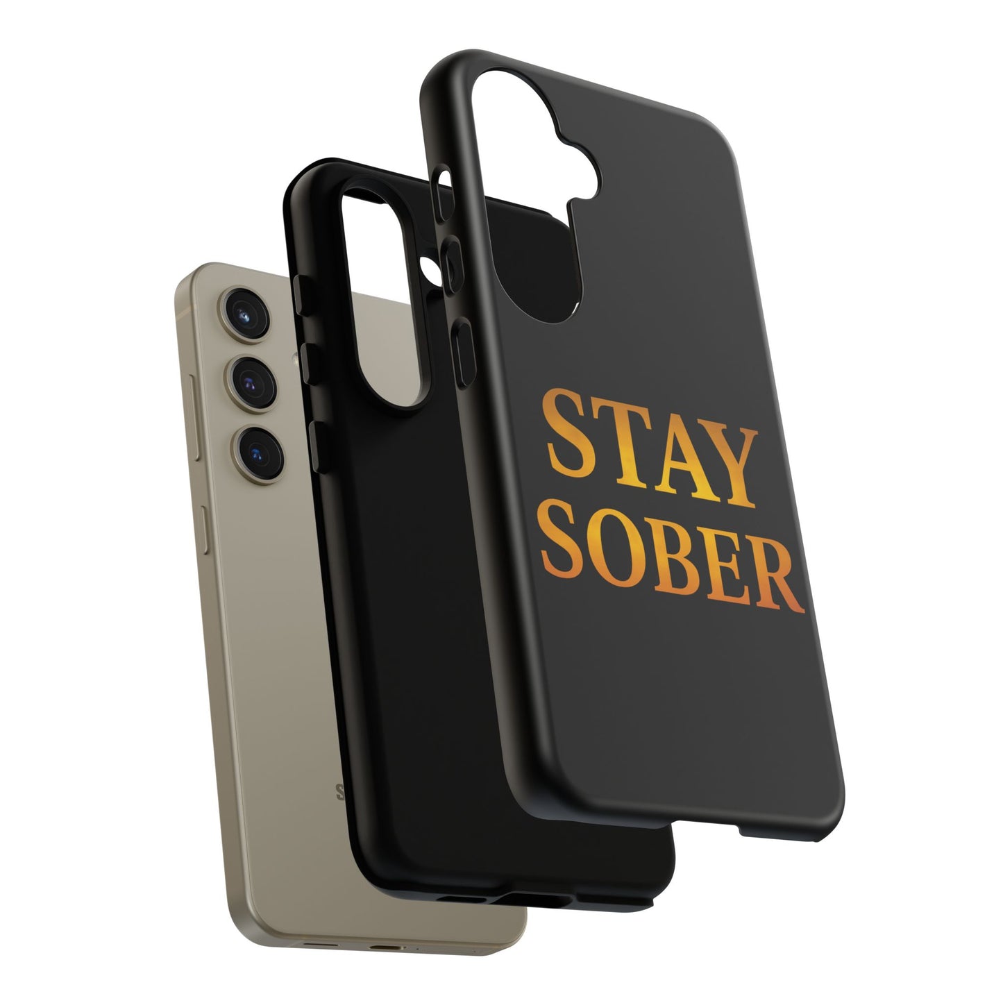 Stay Sober Phone Case | Tough Cases | Recovery Gift | Sobriety Support | Motivational Accessories | Unique Phone Cover