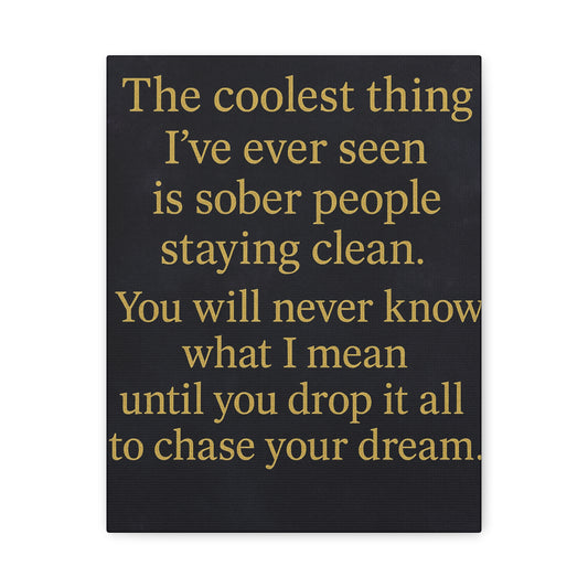 Inspirational Wall Art Canvas, Motivational Home Decor, Wall Hanging for Dreamers, Perfect Gift for Recovery Support, Living Room Art