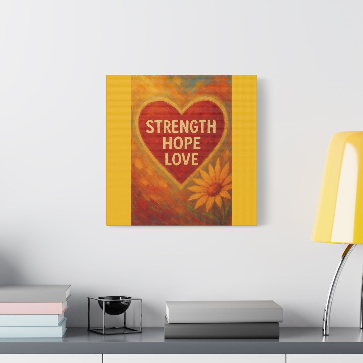 Inspirational Canvas Art, Strength Hope Love Decor, Positive Vibes Wall Art, Motivational Room Decor, Heart and Flower Art