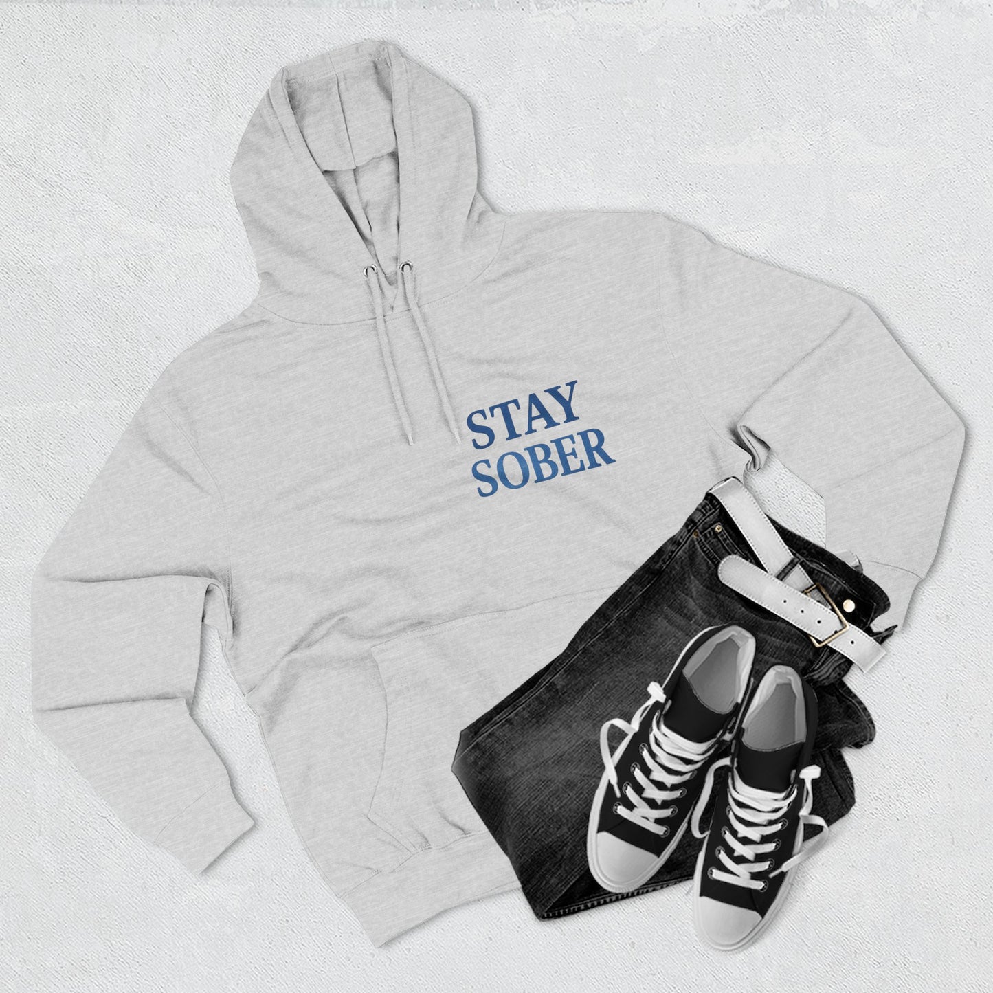 Stay Sober Three-Panel Fleece Hoodie | Recovery Fashion, Inspirational Gift, Motivational Apparel, Casual Wear, Cozy Lifestyle