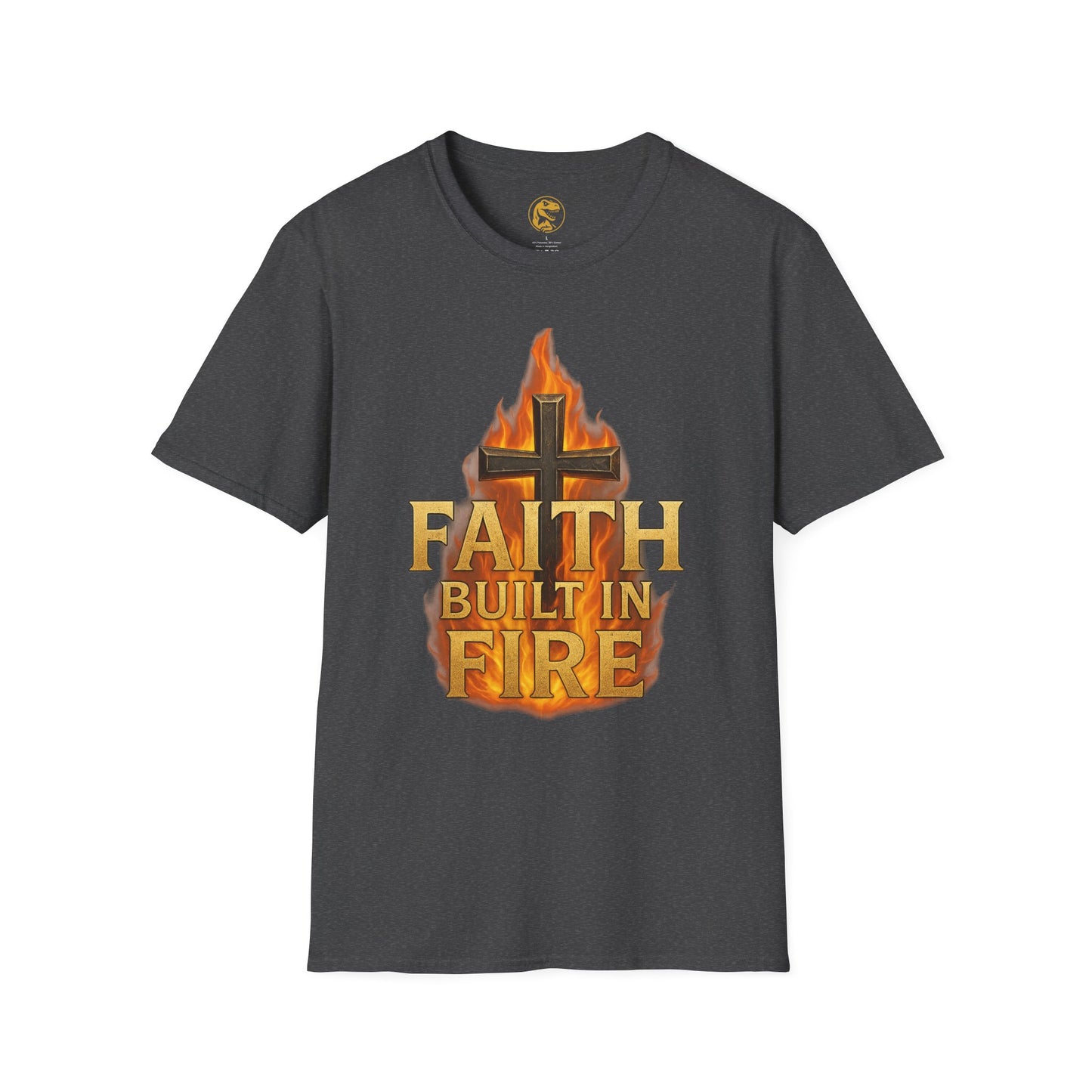 Faith Built in Fire Unisex Softstyle T-Shirt