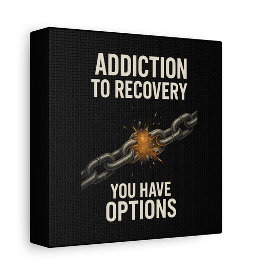 Inspirational Wall Art - Addiction Recovery Canvas, Motivational Decor, Recovery Gift, Home Office Wall Art, Supportive Quote Print