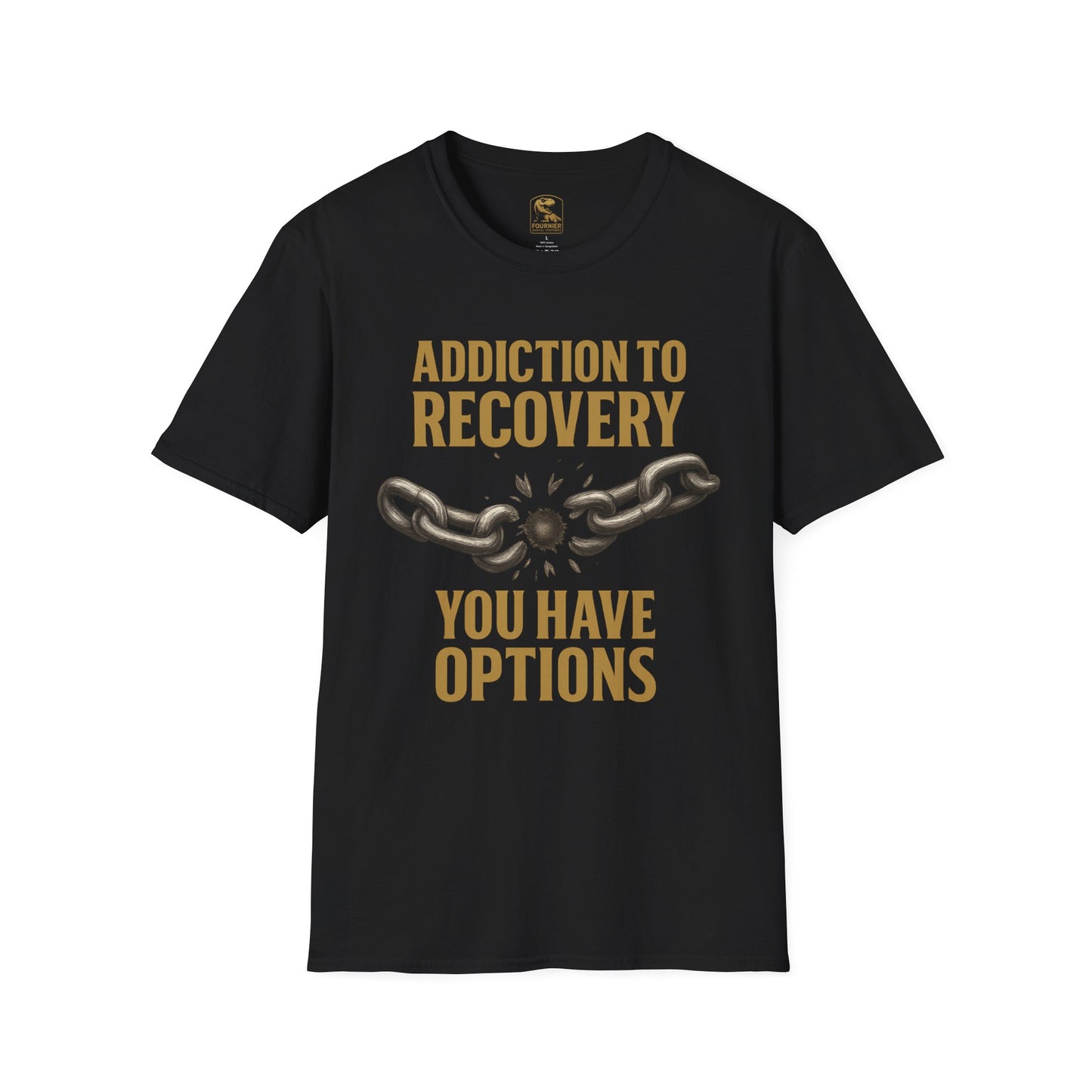 Recovery Awareness T-Shirt - Addiction to Recovery Quote, Unisex Softstyle Tee for Support, Mental Health, Gift for Friends
