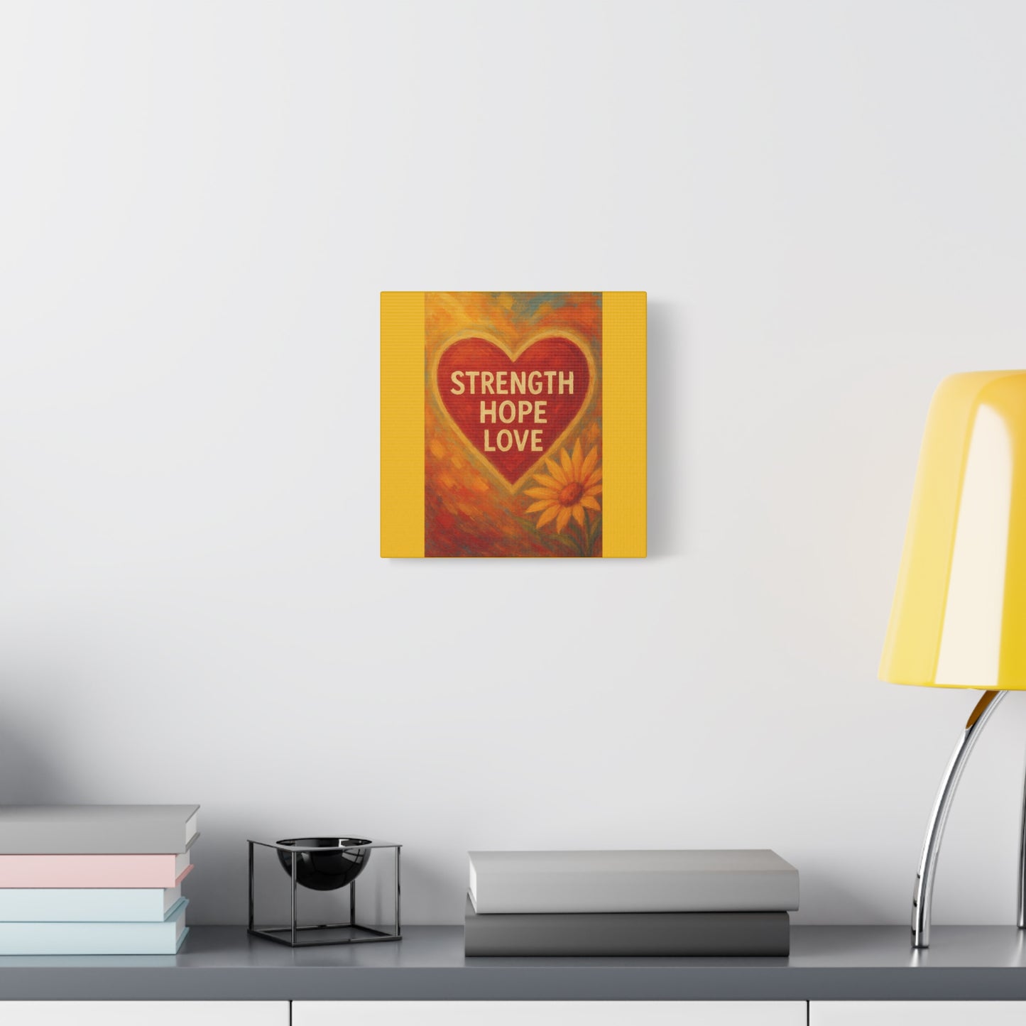 Inspirational Canvas Art, Strength Hope Love Decor, Positive Vibes Wall Art, Motivational Room Decor, Heart and Flower Art